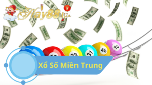 Tìm hiểu về Xổ số Miền Trung.